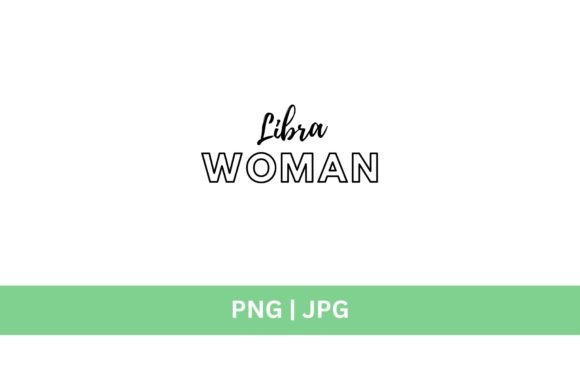 Libra Woman Graphic: A Modern Typeface for Creative Brands
